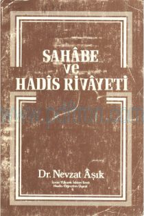 Cover of Nevzat Aşık - Sahabe Ve Hadis Rivayeti (Tahammül, Nakil Ve Tenkidleri).Pdf