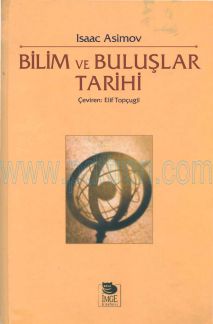 Cover of İsaac Asimov - Bilim Ve Buluşlar Tarihi.Pdf