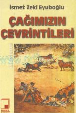 Cover of İsmet Zeki Eyüboğlu - Çağımızın Çevrintileri.Pdf