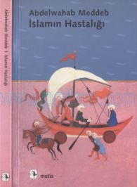 Cover of Abdelwahab Meddeb - İslamın Hastalığı.Pdf