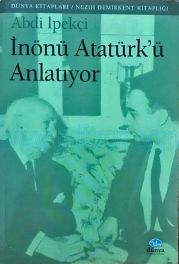 Cover of Abdi İpekçi - İnönü Atatürk'ü Anlatıyor.Pdf