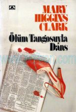 Cover of Mary Higgins Clark - Ölüm Tangosuyla Dans.Pdf