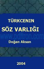 Cover of Doğan Aksan - Türkçenin Sözvarlığı.Pdf