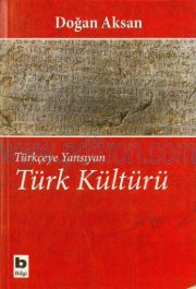 Cover of Doğan Aksan - Türkçeye Yansıyan Türk Kültürü.Pdf