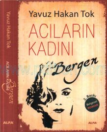 Cover of Yavuz Hakan Tok - Acıların Kadını Bergen.Pdf