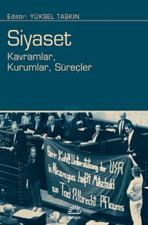 Cover of Yüksel Taşkın - Siyaset - Kavramlar, Kurumlar, Süreçler.Pdf