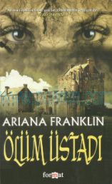 Cover of Ariana Franklin - Ölüm Üstadı.Pdf