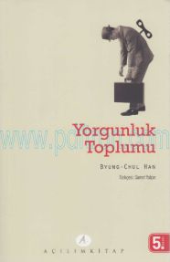 Cover of Byung Chul Han - Yorgunluk Toplumu.Pdf