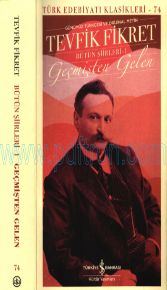 Cover of Tevfik Fikret - Bütün Şiirleri 1 - Geçmişten Gelen.Pdf