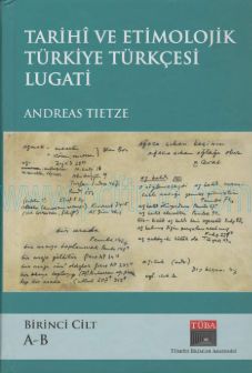 Cover of Andreas Tietze - Tarihi Ve Etimolojik Türkiye Türkçesi Lugati (Cilt 1).Pdf