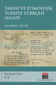 Cover of Andreas Tietze - Tarihi Ve Etimolojik Türkiye Türkçesi Lugati (Cilt 3).Pdf