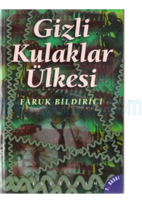 Cover of Faruk Bildirici - Gizlikulaklar Ulkesi.pdf