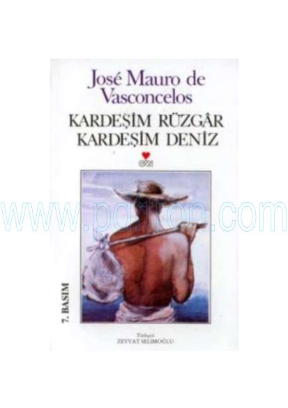 Cover of Jose Mauro De Vasconcoles - Kardesim Ruzgar Kardesim Deniz.pdf