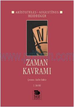 Cover of Aristoteles, Augustinus, Heidegger - Zaman Kavrami.pdf