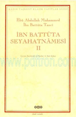 Cover of İbn Battuta İbn Battuta Seyahatnamesi 2 2004.pdf