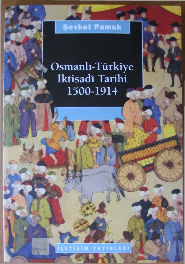 Cover of Şevket-Pamuk-Osmanlı-Turkiye-İktisadi-Tarihi-1500-1914.pdf