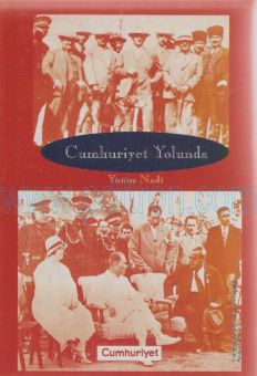 Cover of Yunus Nadi - Cumhuriyet Yolunda.pdf