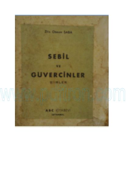 Cover of Ziya Osman Saba - Sebil Ve Güvercinler 1943.pdf