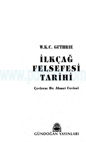 Cover of W-K-C-Guthrie-–-İlkcağ-Felsefesi-Tarihi-Trc-Ahmet-Cevizci-Pdf