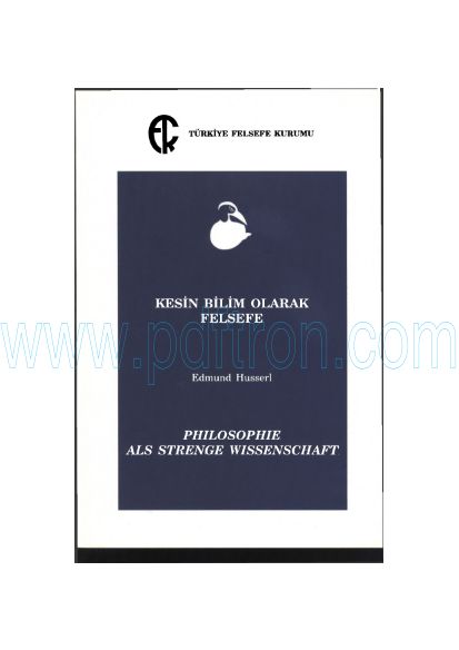 Cover of Edmund Husserl - Kesin Bilim Olarak Felsefe.pdf