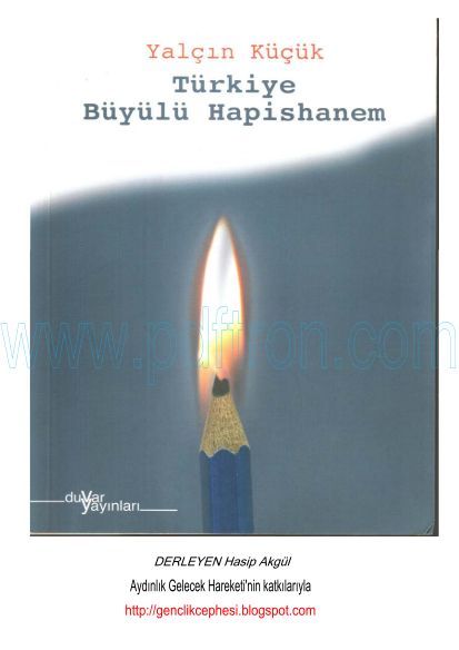 Cover of Yalçın Küçük - Turkiye Buyulu Hapishanem.pdf