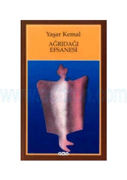 Cover of Yaşar Kemal - Agridagi Efsanesi.pdf