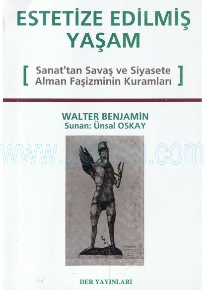 Cover of Walter Benjamin - Estetize Edilmiş Yaşam.pdf