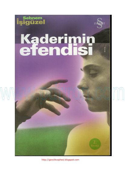 Cover of Sebnem Isiguzel - Kaderimin Efendisi.pdf