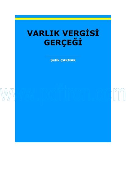 Cover of Sefik Cakmak - Varlik Vergisi Gercegi.pdf