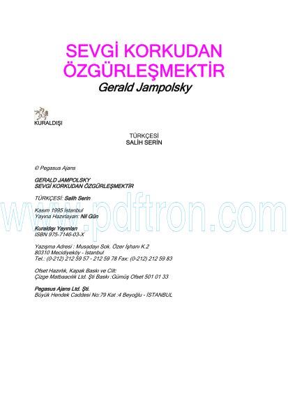 Cover of Gerald Jampolsky - Sevgi Korkudan Ozgurlesmektir.pdf