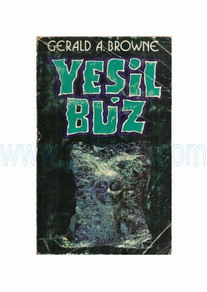 Cover of Gerald.A.Browne - Yesil Buz..pdf