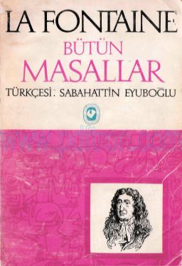 Cover of Sabahattin Eyuboglu -La Fontaine - Butun Masallar.pdf