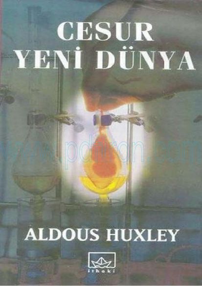 Cover of Aldous Huxley - Cesur Yeni Dunya.pdf