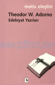 Cover of Edebiyat-Yazıları-Adorno.pdf