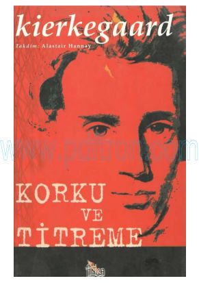 Cover of Soren Kierkegaard - Korku Ve Titreme.pdf