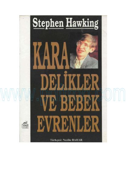 Cover of Stephen Hawking - Karadelikler Ve Bebek Evrenler.pdf