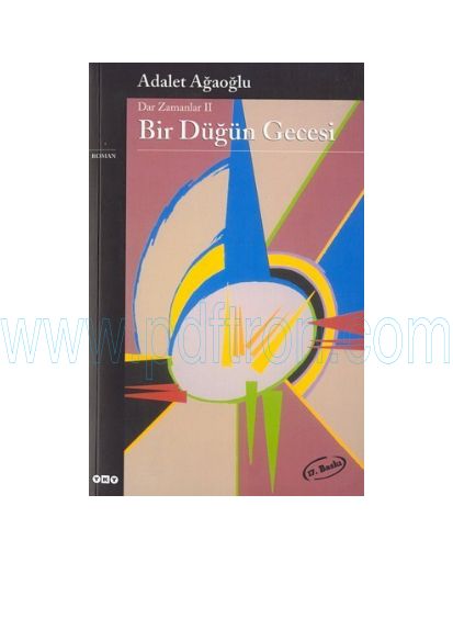 Cover of Adalet Agaoglu - Bir Dugun Gecesi.pdf