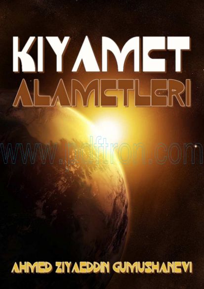 Cover of Ahmed Ziyauddin - Kıyamet Alametleri.pdf