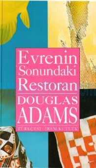 Cover of Douglas-Adams-Otostopcu-Serisi-2-Evrenin-Sonundaki-Restoran.pdf