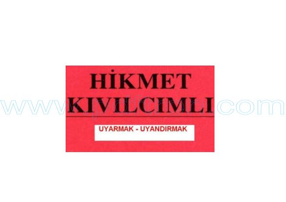 Cover of Hikmet Kivilcimli - Uyarmak Uyanmak.pdf