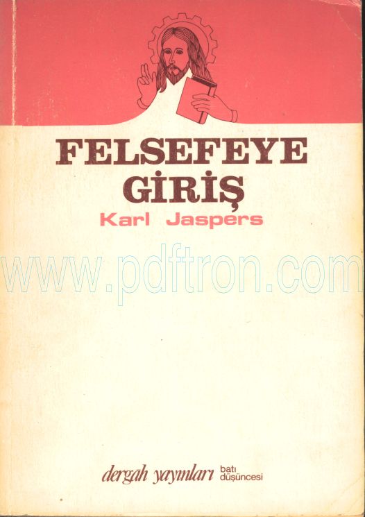 Cover of Karl Jaspers - Felsefeye Giriş.pdf