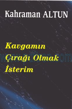 Cover of Kavgamin Ciragi Olmak İsterdim.pdf